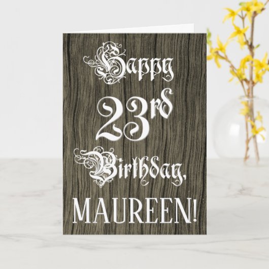 23rd Birthday: Fancy, Elegant Text; Faux Wood Look Kaart (Gele Bloem)