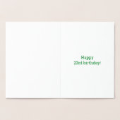 23ste verjaardag: Vet "23 JAAR OUD!" Goudfolie Kaa Folie Kaarten (Binnen)