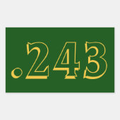 .243 Ammo-Sticker Rechthoekige Sticker (Voorkant)