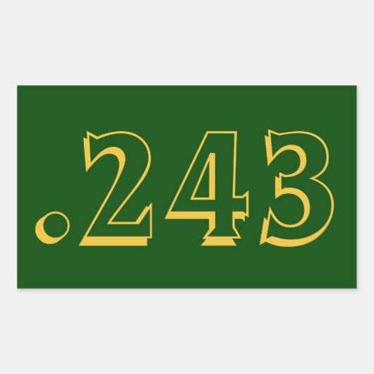 .243 Ammo-Sticker Rechthoekige Sticker (Voorkant)