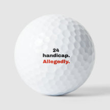 24 Handicap, Blijkbaar: Grappige Golfballen