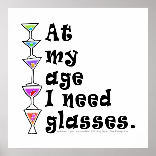 24-inch x 24-inch POSTER - Op mijn leeftijd heb ik (Voorkant)