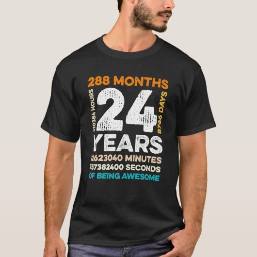 24 jaar oud 288 maanden Geweldige 24e T-shirt (Voorkant)
