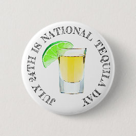 24 juli is de Nationale Tequila Dag Button