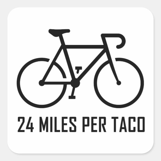 24 mijl per Taco Vierkante Sticker (Voorkant)