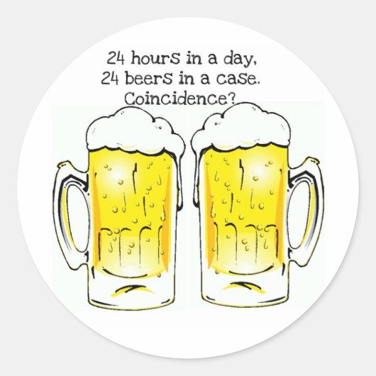 "24 UUR PER DAG..." "24 BIERTJES IN EEN HOESJE...M RONDE STICKER (Voorkant)