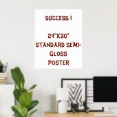 24"x30" Standaard Halfglans Poster (Thuiskantoor)