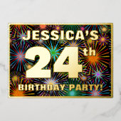24e verjaardag — Fun, kleurrijke Fireworks look Folie Uitnodiging (Voorkant)