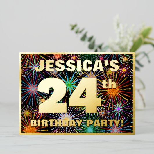 24e verjaardag — Fun, kleurrijke Fireworks look Folie Uitnodiging (Staand Voorkant)