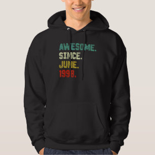 24e verjaardag Geweldige sinds juni 1998 24 jaar o Hoodie