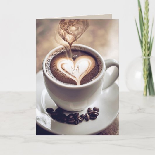 24e verjaardag Koffie met hart Kaart (Voorkant)