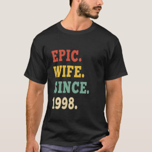 24e weddenschap Jubileum Epic Wife sinds 1998 24 Y T-shirt