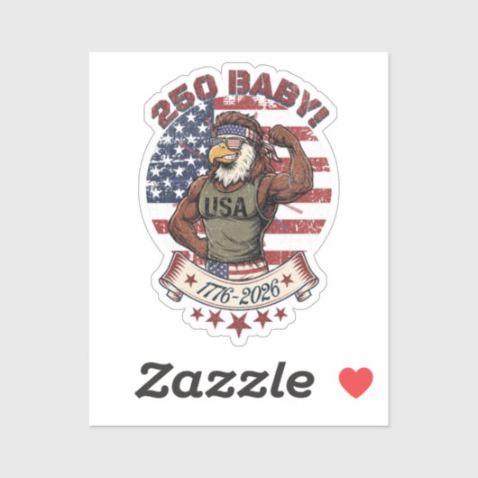 250 Baby! American Patriotic Eagle Flex 1776-2026 Sticker (Vel)