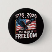250 jaar 1776 2026 250e 4 juli ronde button 5,7 cm (Voorkant)