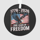 250 Jaar 1776 2026 250ste 4de Juli Ornament (achterkant)