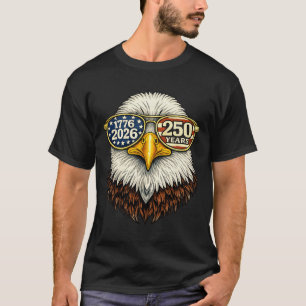 250 Jaar 1776-2026 Ld Eagle Sungles 250-jarig Jubi T-shirt