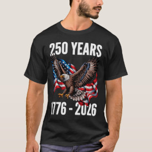250 Jaar 1776-2026 Patriottische Adelaar Vlag 2026 T-shirt