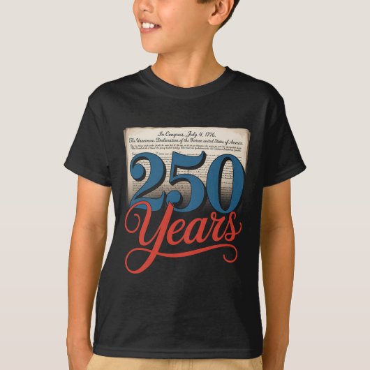 250 jaar 1776 Onafhankelijkheidsverklaring Amerika T-shirt (Voorkant)