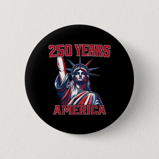 250 Jaar AAAmerica Standbeeld USA Vlag 4e Ronde Button 5,7 Cm (Voorkant)