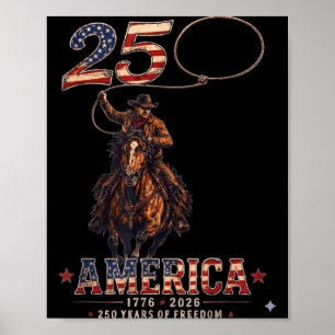 250 jaar Amerika 1776 2026 cowboy 250ste Poster