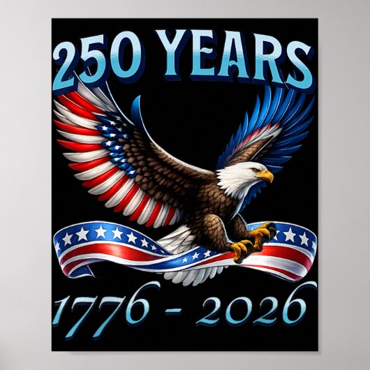 250 jaar Amerika 250e verjaardag 1776-2026 4e Poster (Voorkant)