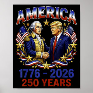 250 Jaar Amerika Jubileum 250e Trump Poster