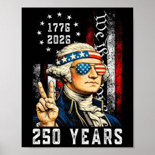 250 Jaar Amerikaans 1776 2026 Grappig Washington 4 Poster