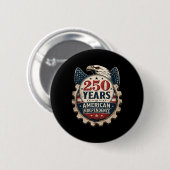 250 jaar Amerikaans Jubileum - 250ste onafhankelij Ronde Button 5,7 Cm (Voorkant /achterkant)