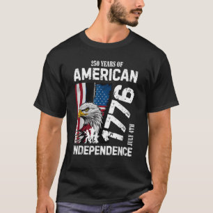 250 jaar Amerikaans Jubileum 250ste onafhankelijkh T-shirt