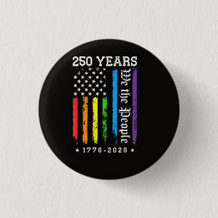 250 jaar Amerikaanse 250e verjaardag US LGBT Pr Ronde Button 3,2 Cm
