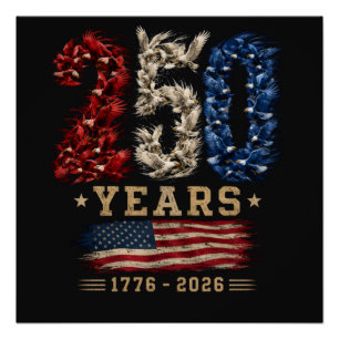 250 Jaar Amerikaanse Adelaar Vlag Patriottisch  Perfect Poster
