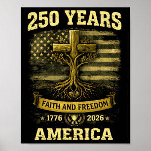 250 Jaar Amerikaanse Geloof En Vrijheid 4 Juli Poster