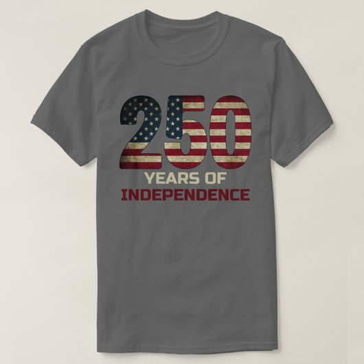 250 jaar Amerikaanse onafhankelijkheid T-shirt (Design voorkant)