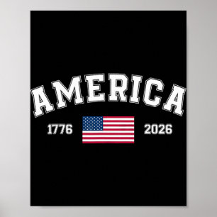 250 jaar Amerikaanse onafhankelijkheid voor iedere Poster