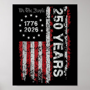 250 jaar Amerikaanse vlag 4 juli Onafhankelijkheid Poster
