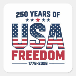 250 Jaar Amerikaanse Vrijheid 1776 2026 Patriottis Vierkante Sticker