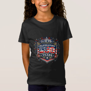 250 jaar Amerikaanse vrijheid vieren T-shirt