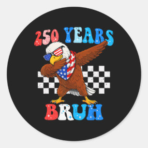 250 Jaar Bruh 4 juli Adelaar Dabbing 250ste Verjaa Ronde Sticker
