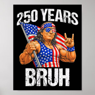 250 Jaar Bruh Ben Franklin Rock Bord 250ste Verjaa Poster