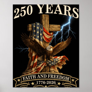 250 Jaar geloof en vrijheid christelijk Amerika 25 Poster