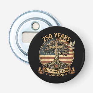 250 Jaar geloof en vrijheid christelijk VS 250ste Button Flesopener
