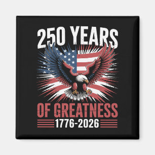 250 Jaar Grootheid 1776 2026 250ste Verjaardag Magneet