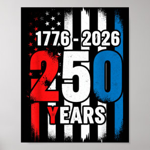 250 Jaar Jubileum 4 juli 250e Onafhankelijkheid Poster