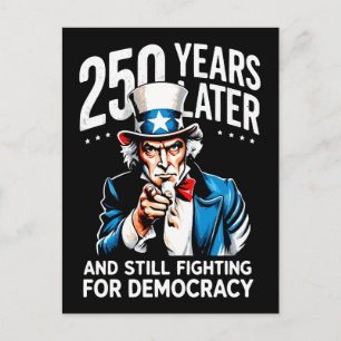 250 jaar later en nog steeds vechtend voor democra briefkaart