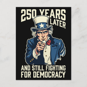 250 jaar later en nog steeds vechtend voor democra briefkaart