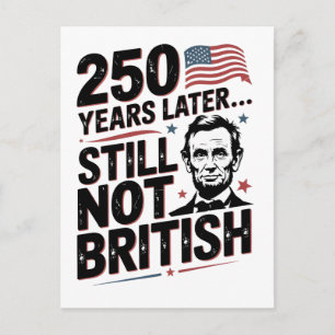 250 jaar later nog steeds niet Brits 4 juli VS Feestdagenkaart