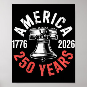 250 Jaar Liberty Bell 1776-2026 Usa Amerikaanse Pa Poster