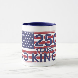 250 jaar No Kings Amerikaanse vlag Mok