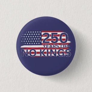 250 jaar No Kings Amerikaanse vlag Ronde Button 3,2 Cm