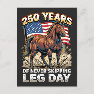 250 Jaar Nooit Leg Day Overslaan Patriotisch Paard Briefkaart